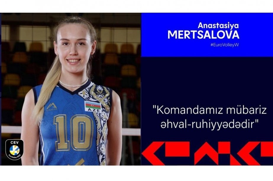 Azərbaycan millisinin voleybolçusu: Sona qədər mübarizə aparmağa hazırıq