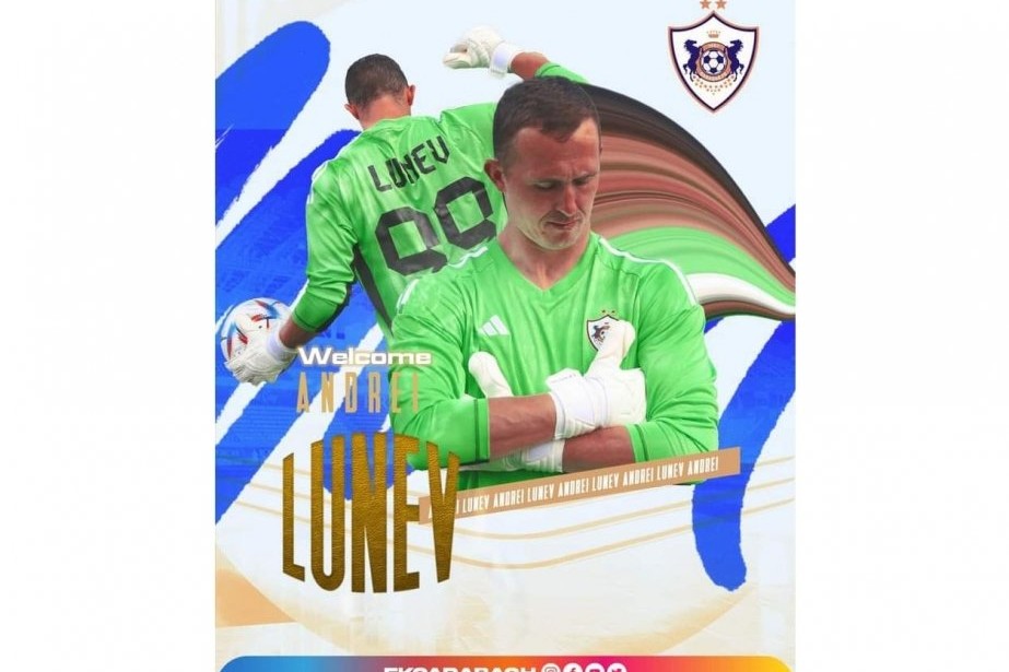 Qarabag sign Russian goalkeeper Andrey Lunev
