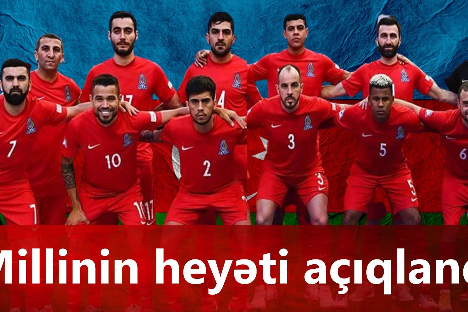 Azərbaycan millisinin 2 oyun üçün heyəti açıqlanıb