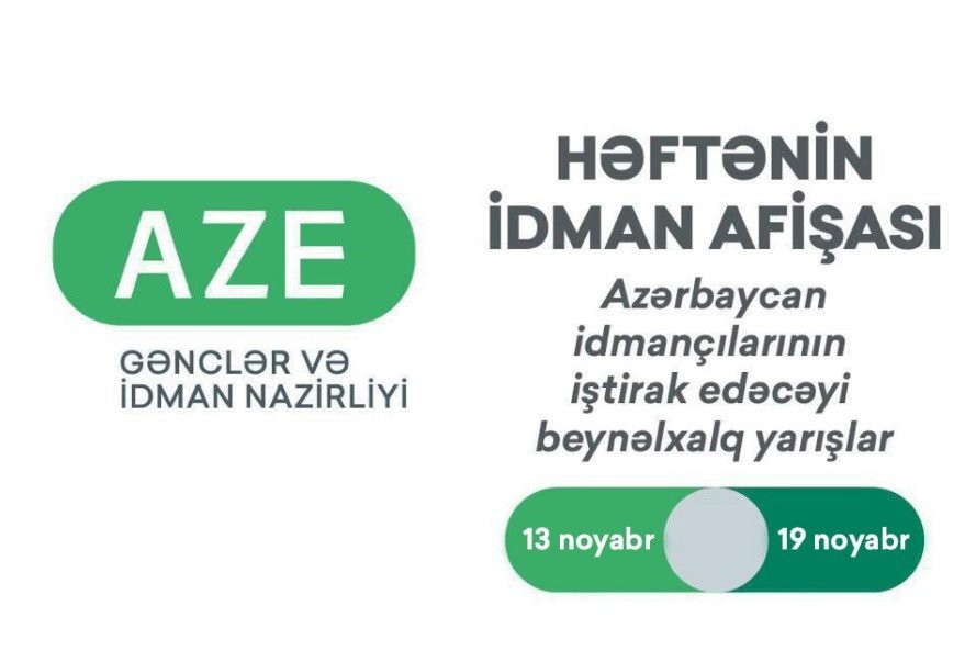 Regionlar üzrə HƏFTƏNİN İDMAN AFİŞASI