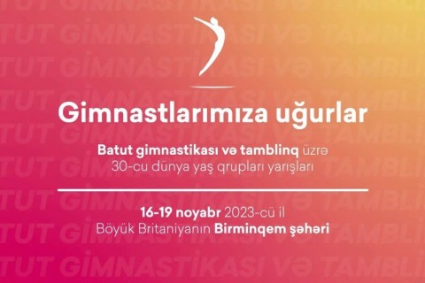 The list of the Azerbaijani gymnasts for the World Championship have been announced - PHOTO