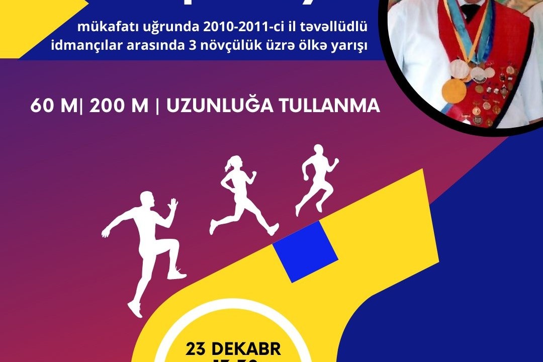Atletika üzrə 3 növçülük yarışı keçiriləcək