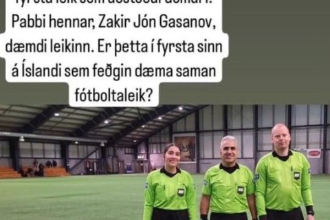 İslandiyada futbol turnirini azərbaycanlı hakim qızı ilə birlikdə idarə edib - FOTO