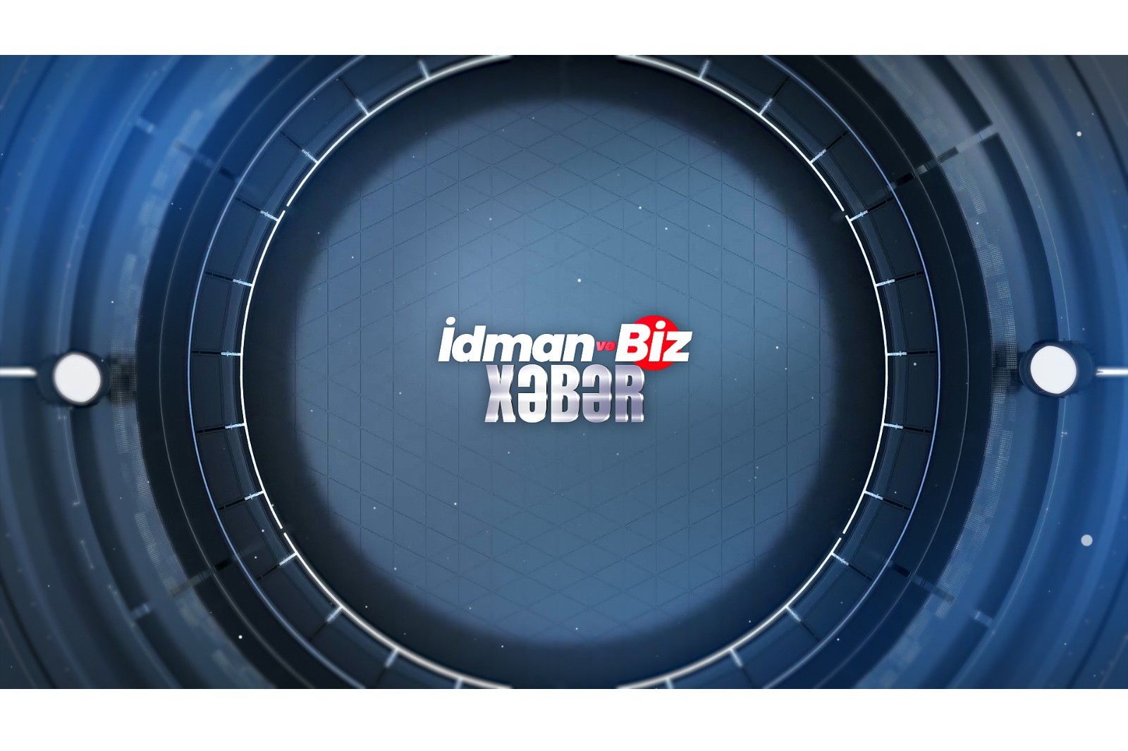 İdman və Biz: XƏBƏR - VİDEO