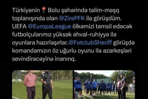 Орхан Мамедов пожелал "Зире" успехов в Лиге Европы - ФОТО