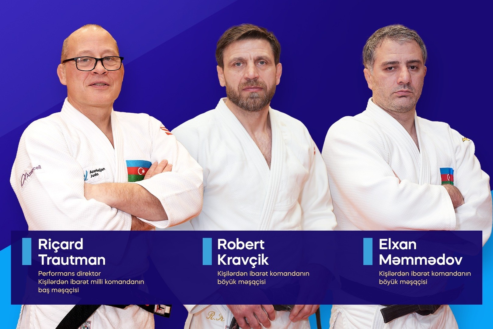 Major overhaul in Azerbaijan’s national judo teams: Trautman appointed as Performance Director - PHOTO
