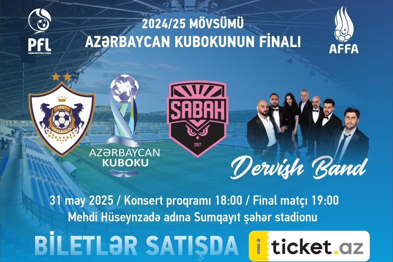 Azərbaycan Kubokunun final matçının biletləri SATIŞDA