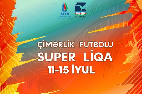 Çimərlik futbolu üzrə Super Liqa - 6 komanda yarışacaq - FOTO