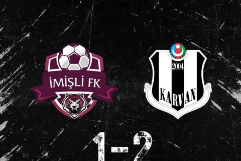 "İmişli" və "Karvan-Yevlax" yoxlama matçında qarşılaşıb