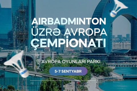 European AirBadminton Championship to take place in Baku
