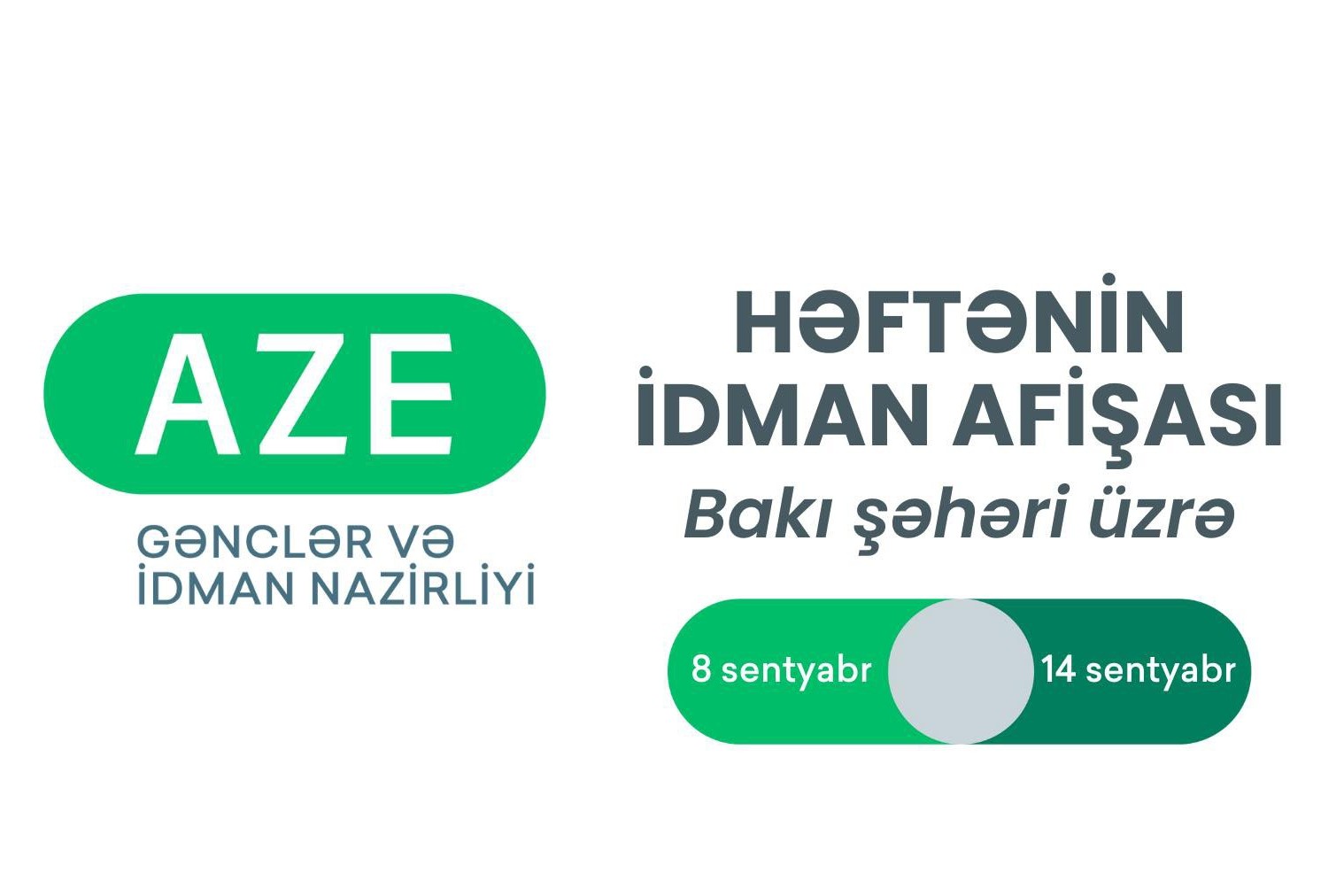 Bakı şəhəri üzrə HƏFTƏNİN İDMAN AFİŞASI