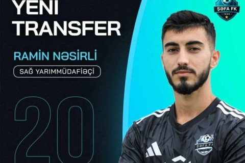 “Şəfa” Ramin Nəsirlini heyətinə qatıb