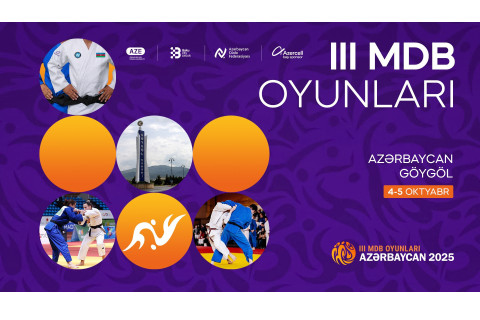 III MDB Oyunlarında Azərbaycanı təmsil edəcək CÜDOÇULARIMIZ