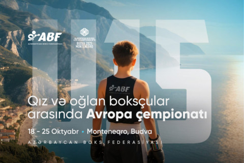 Boksçularımız U-15 Avropa çempionatında mübarizə aparacaqlar