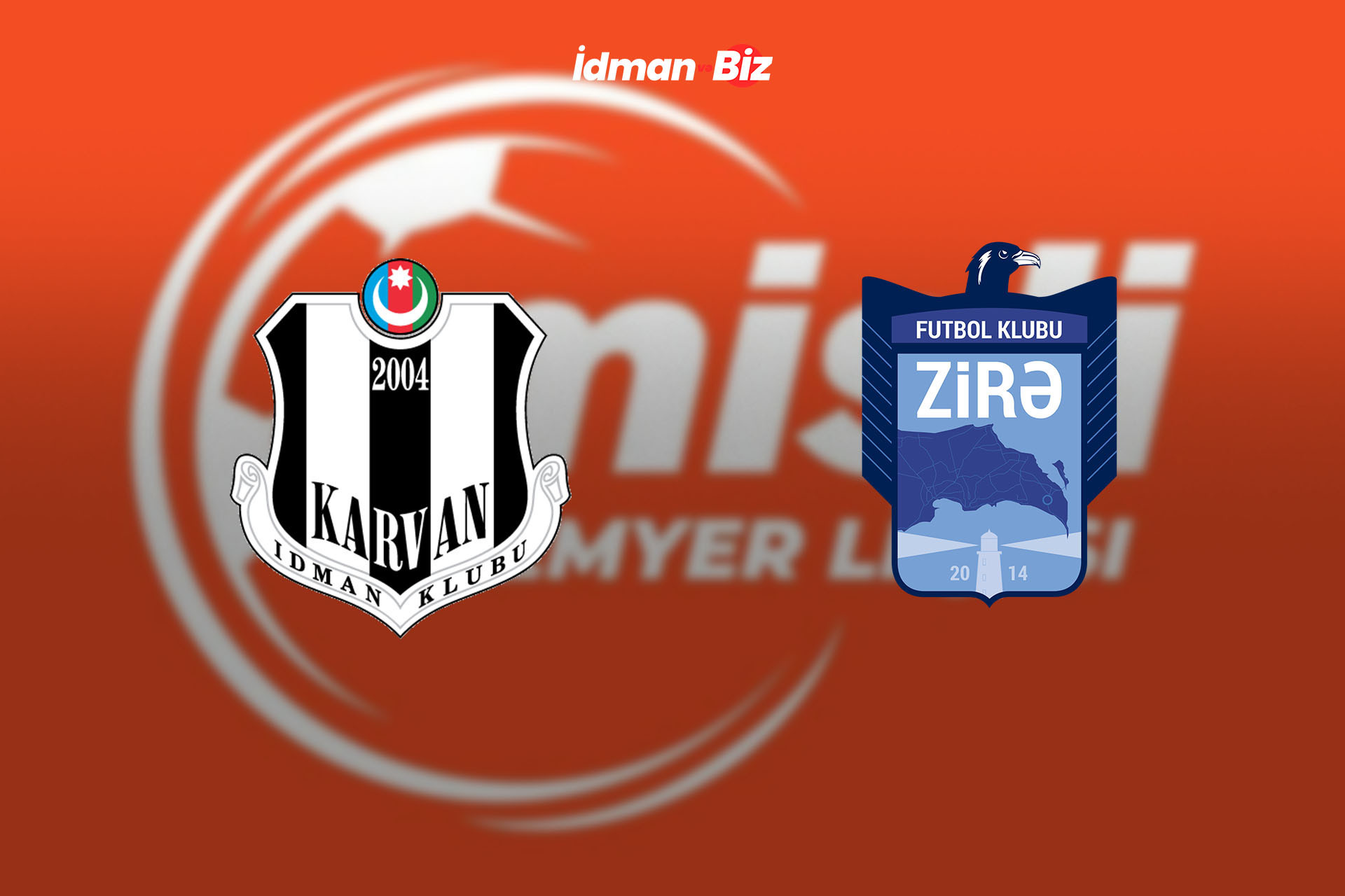 Misli Premyer Liqası: Karvan-Yevlax” “Zirə” ilə üz - üzə