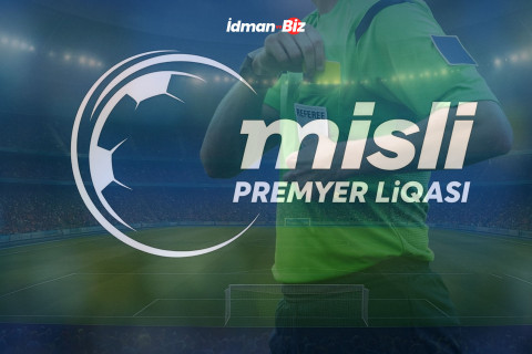 Misli Premyer Liqasının XIV turunun təyinatları açıqlanıb
