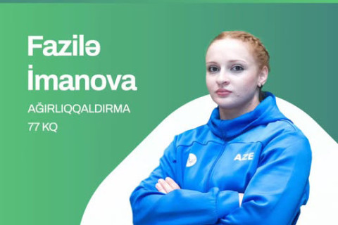 Ağırlıqqaldıranımız Fazilə İmanova İslamiadada yeddinci pilləyə yüksəldi