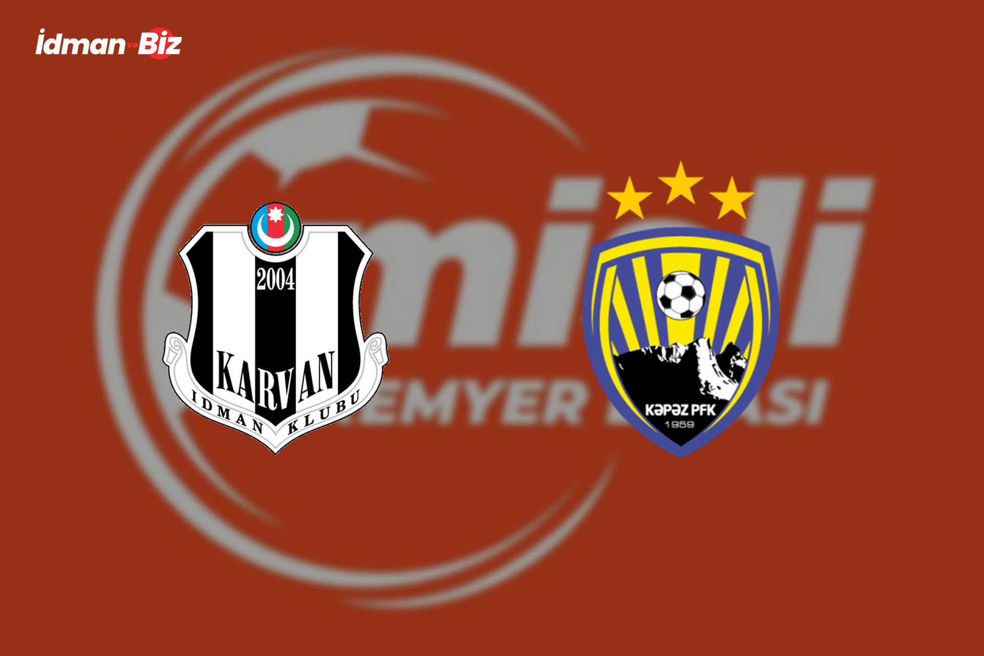 Misli Premyer Liqası: “Karvan-Yevlax” “Kəpəz” ilə üz-üzə