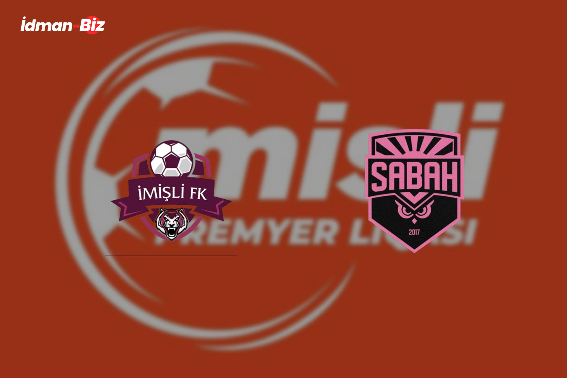 Misli Premyer Liqası: “İmişli” “Sabah” ilə üz-üzə