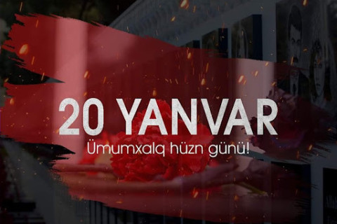 20 yanvar - Milli qürur günü!