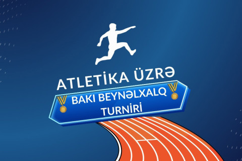 Bakıda atletika üzrə beynəlxalq qış turniri keçiriləcək