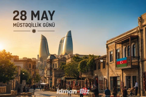 Azərbaycanda 28 May - Müstəqillik Günü qeyd olunur