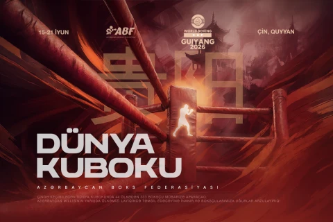 Azərbaycan boksçuları Çində Dünya kubokunda mübarizə aparacaqlar