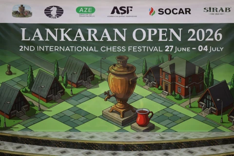 “Lankaran Open 2026” Beynəlxalq Şahmat Festivalına start verilib