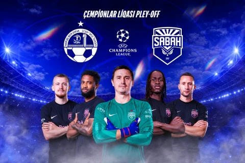 UEFA Çempionlar Liqası: “Sabah” əsas mərhələyə gedən yolda ilk addımını atacaq