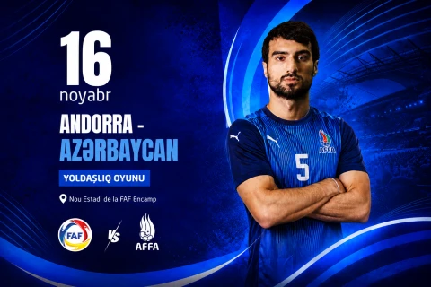 Futbol millimiz Andorra ilə yoldaşlıq oyunu keçirəcək