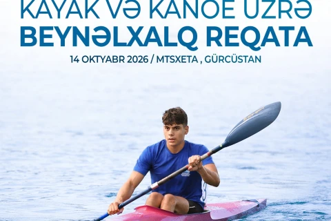 Kayak və kanoeçilərimiz Gürcüstanda beynəlxalq turnirə qatılacaqlar - FOTO