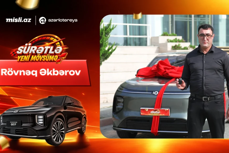 Xəyal etdi, inandı, qazandı - “Sürətlə Yeni Mövsümə” lotereyasının “Changan Q07” qalibi danışdı - VİDEO